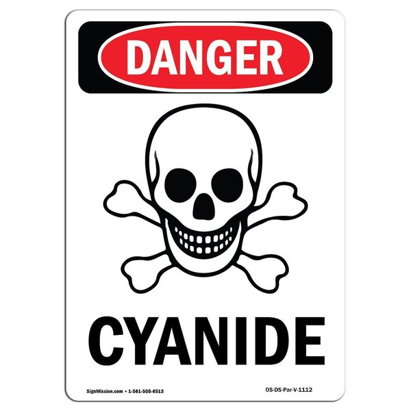 Signmission Safety Sign, OSHA Danger, 18" Height, Aluminum, Cyanide, Portrait OS-DS-A-1218-V-1112